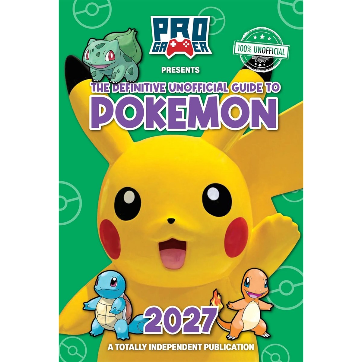 Definitive Guide To Pokemon 2027